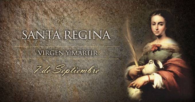 Hoy es la fiesta de Santa Regina, virgen y mártir | Radio Pentecostés RD